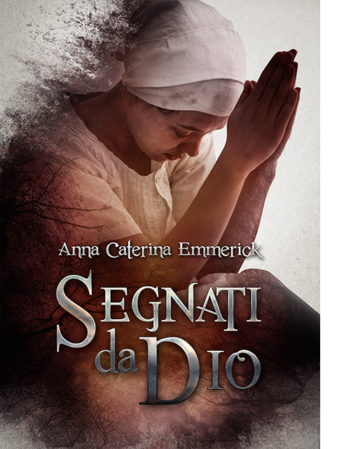 Segnati da Dio Santa Anna Caterina Emmerich - Documentario 
